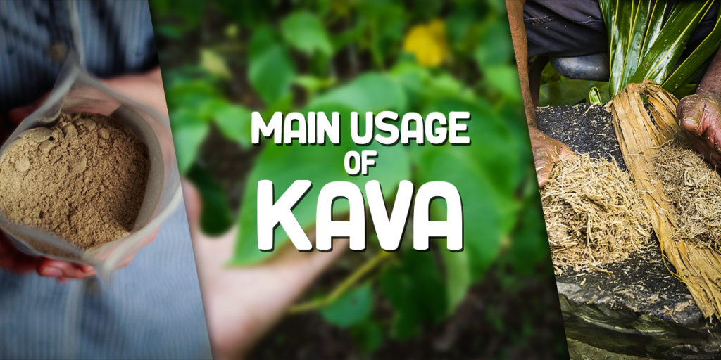 Main usage of kava